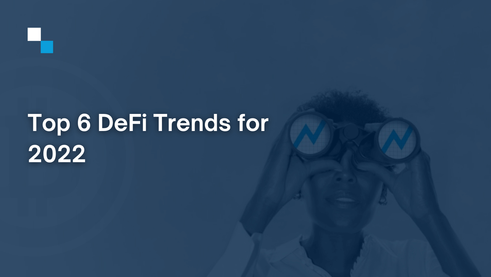 DeFi Development Trends In 2022 | Antier Solutions